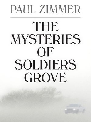 cover image of The Mysteries of Soldiers Grove